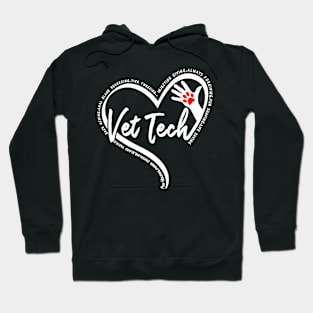 Vet Tech Heart Saying Veterinary Technician Hoodie